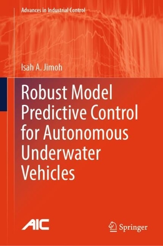 Robust Model Predictive Control for Autonomous Underwater Vehicles.