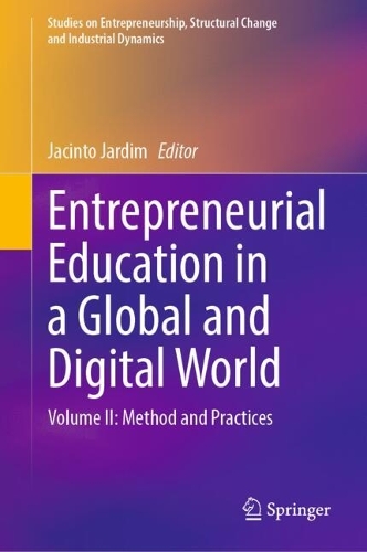 Entrepreneurial Education in a Global and Digital World. Volume II