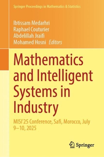 Mathematics and Intelligent Systems in Industry