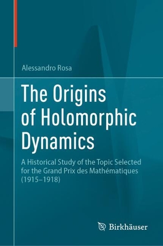 The Origins of Holomorphic Dynamics