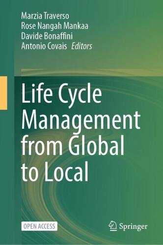 Life Cycle Management from Global to Local.