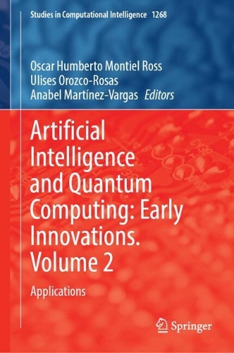 Artificial Intelligence and Quantum Computing: Early Innovations. Volume 2: Applications.