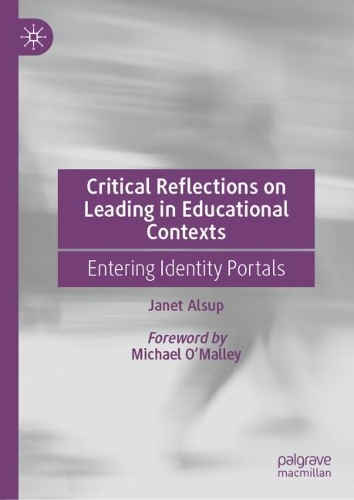 Critical Reflections on Leading in Educational Contexts