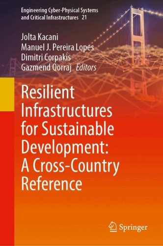 Resilient Infrastructures for Sustainable Development: A Cross-Country Reference.