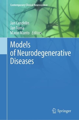 Models of Neurodegenerative Diseases.