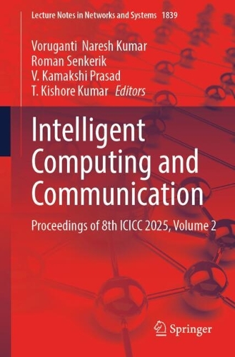 Intelligent Computing and Communication: Proceedings of 8th ICICC 2025, Volume 2.