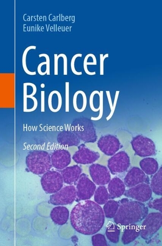 Cancer Biology: How Science Works. Second Edition 2026