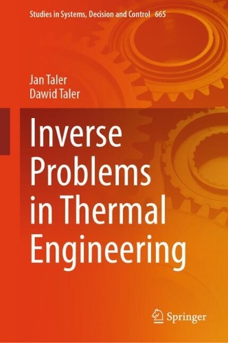 Inverse Problems in Thermal Engineering.