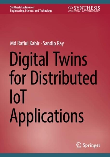 Digital Twins for Distributed IoT Applications.