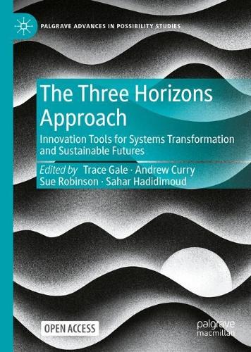 The Three Horizons Approach