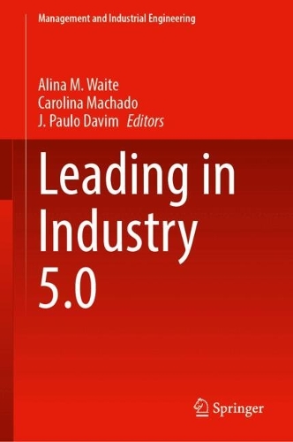 Leading in Industry 5.0.