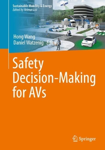 Safety Decision-Making for Autonomous Vehicles.