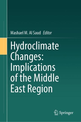 Hydroclimate Changes: Implications of the Middle East Region.