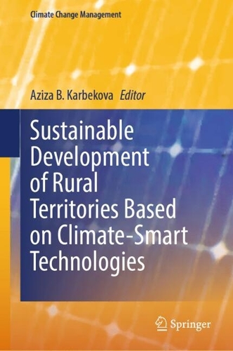 Sustainable Development of Rural Territories Based on Climate-Smart Technologies.