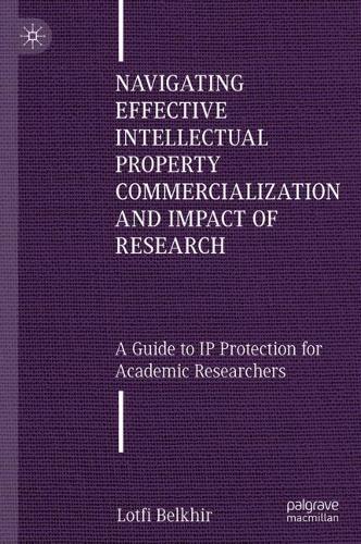 Navigating Effective Intellectual Property Commercialization and Impact of Research
