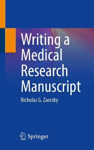 Writing a Medical Research Manuscript.