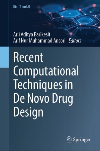 Recent Computational Techniques in De Novo Drug Design.