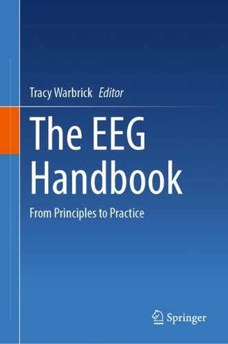 The EEG Handbook: From Principles to Practice.