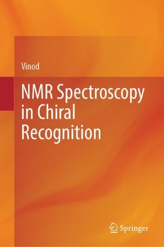 NMR Spectroscopy in Chiral Recognition.