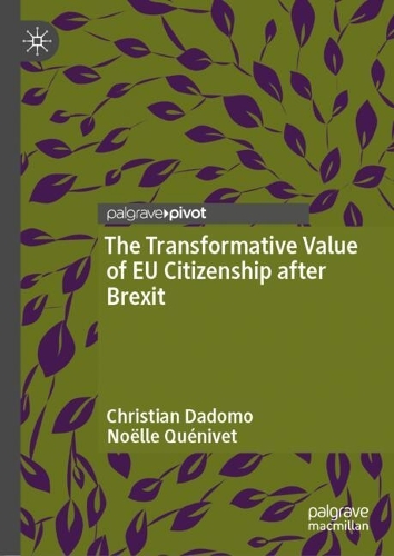 The Transformative Value of EU Citizenship after Brexit.