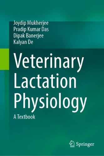 Veterinary Lactation Physiology: A Textbook.
