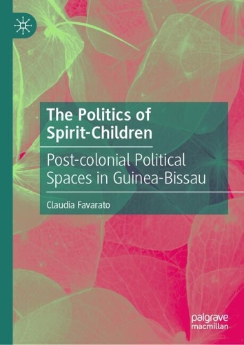 The Politics of Spirit-Children