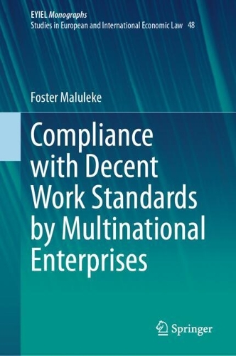 Compliance with Decent Work Standards by Multinational Enterprises.