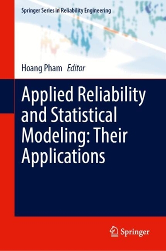 Applied Reliability and Statistical Modeling