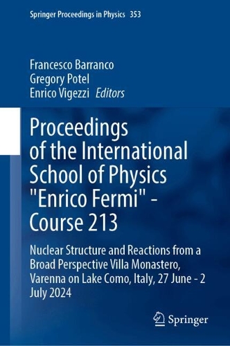 Proceedings of the International School of Physics "Enrico Fermi" - Course 213: Nuclear Structure and Reactions from a Broad Perspective - Villa Monastero, Varenna on Lake Como, Italy, 27 June - 2 July 2024.