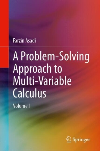 A Problem-Solving Approach to Multi-Variable Calculus