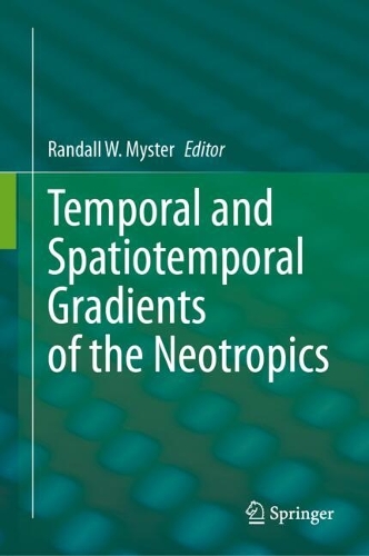 Neotropical Ecosystem Change (?e) as Temporal and Spatiotemporal Gradients.