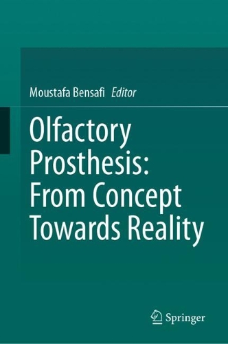 Olfactory Prosthesis: From Concept Towards Reality.