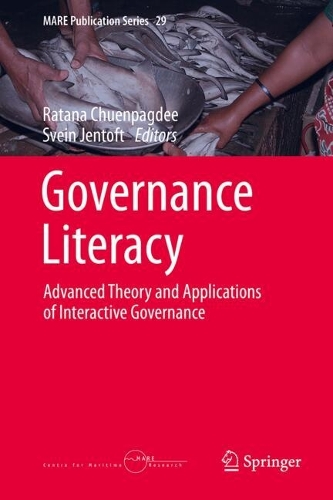 Governance Literacy: Advanced Theory and Applications of Interactive Governance.
