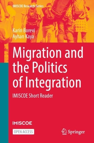 Migration and the Politics of Integration