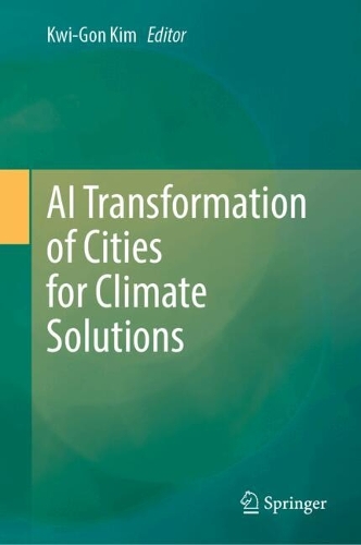 AI Transformation of Cities for Climate Solutions.