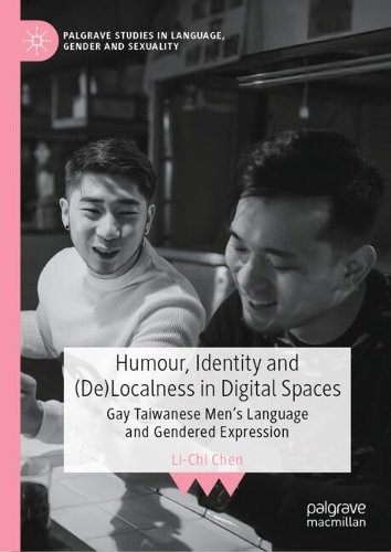 Humour, Identity and (De)Localness in Digital Spaces