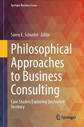 Philosophical Approaches to Business Consulting