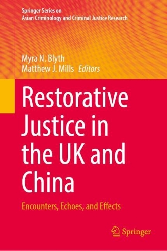 Restorative Justice in the UK and China