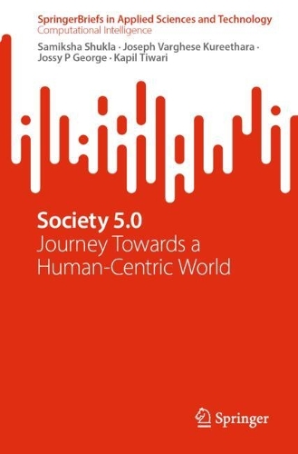 Society 5.0: Journey Towards a Human-Centric World.