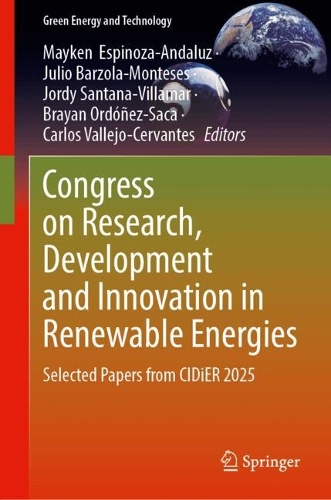 Congress on Research, Development and Innovation in Renewable Energies: Selected Papers from CIDiER 2025.