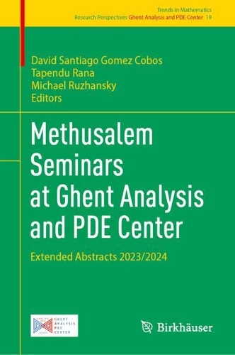 Methusalem Seminars at Ghent Analysis and PDE Center