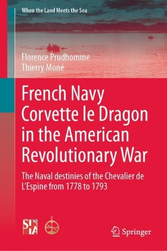 French Navy Corvette le Dragon in the American Revolutionary War