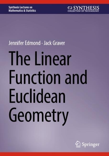 The Linear Function and Euclidean Geometry.