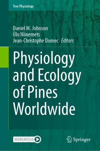 Physiology and Ecology of Pines Worldwide.