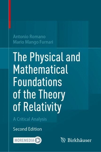 The Physical and Mathematical Foundations of the Theory of Relativity: A Critical Analysis. Second Edition 2026
