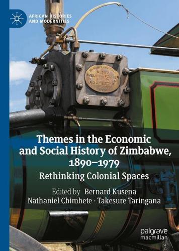 Themes in the Economic and Social History of Zimbabwe, 1890-1979