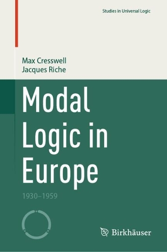 Modal Logic in Europe: 1930-1959.