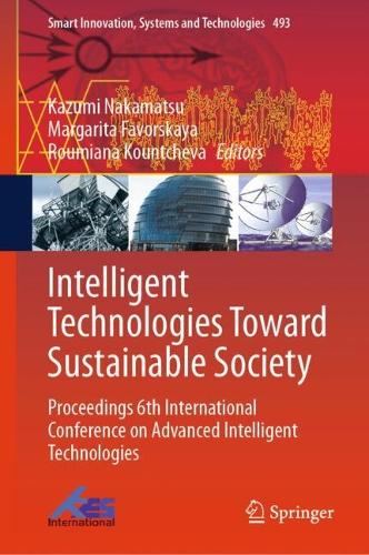 Intelligent Technologies Toward Sustainable Society: Proceedings 6th International Conference on Advanced Intelligent Technologies.