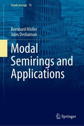 Modal Semirings and Applications.