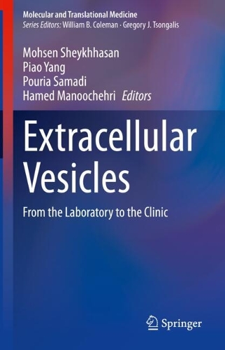 Extracellular Vesicles: From the Laboratory to the Clinic.